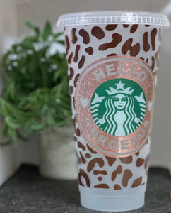 Hello Gorgeous Cheetah  ~ Personalized Custom Reusable Starbucks Cup